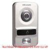Nút Nhấn IP Hikvision DS-KV8102-VP