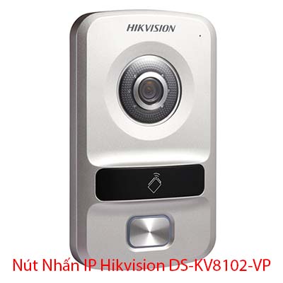 Nút Nhấn IP Hikvision DS-KV8102-VP Nút Nhấn IP Hikvision DS-KV8102-VP