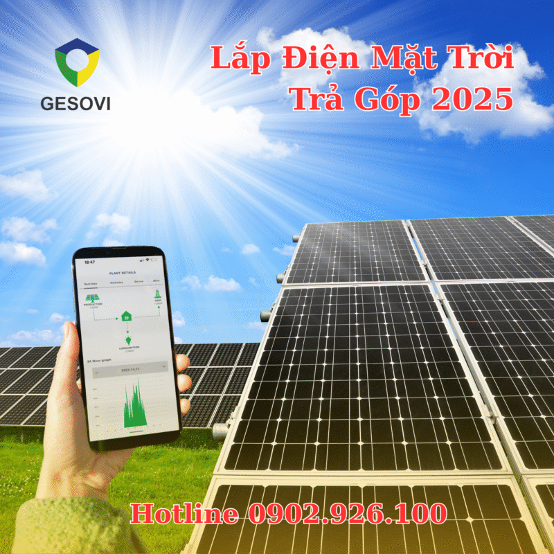 Dịch vụ lắp điện mặt trời trả góp 2025
