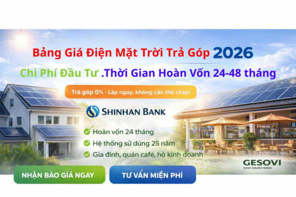 dịch vụ lắp điện mặt trời hỗ trợ trả góp 2026