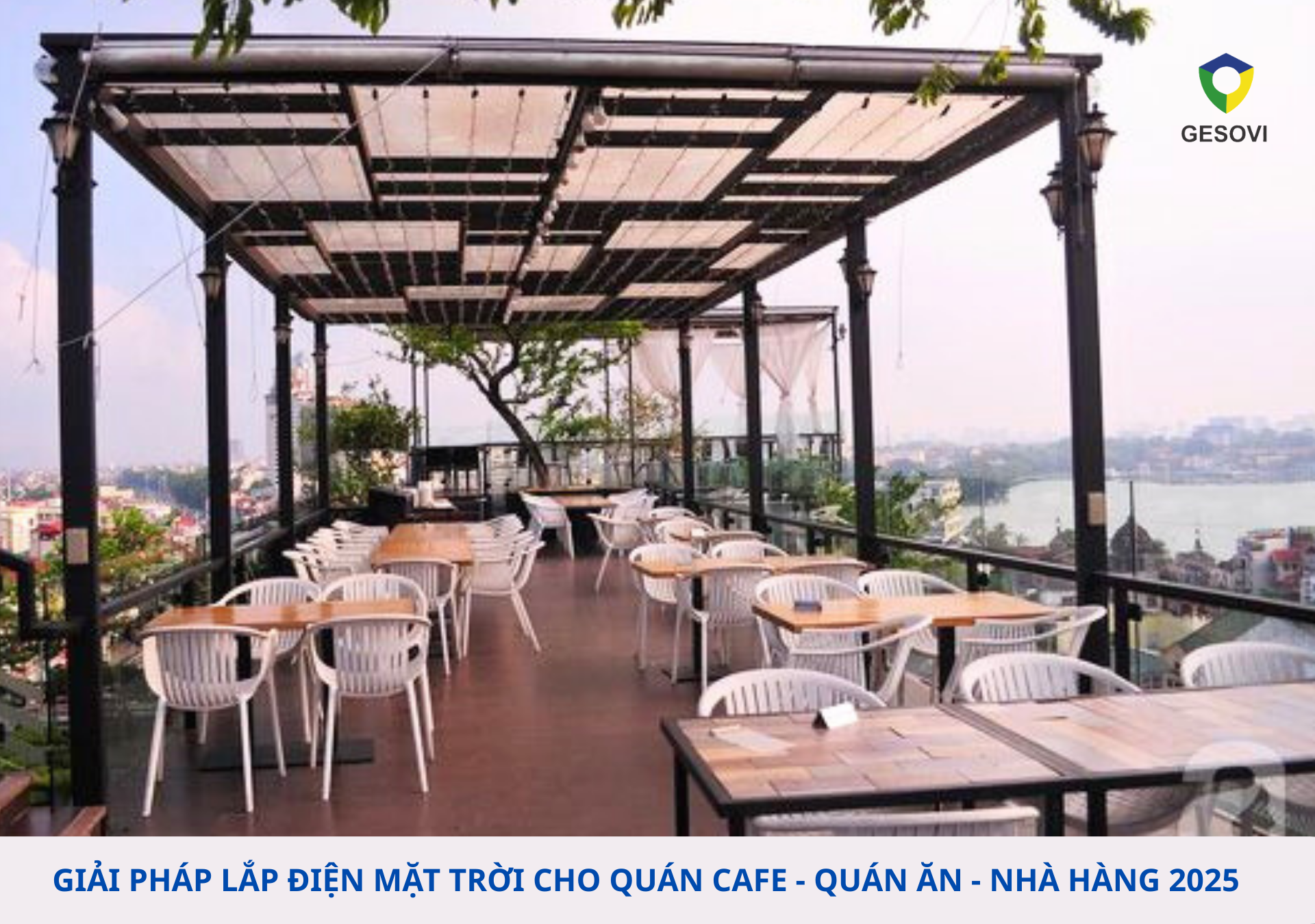 Giải pháp lắp điện mặt trời cho quán cafe - quán ăn 2025