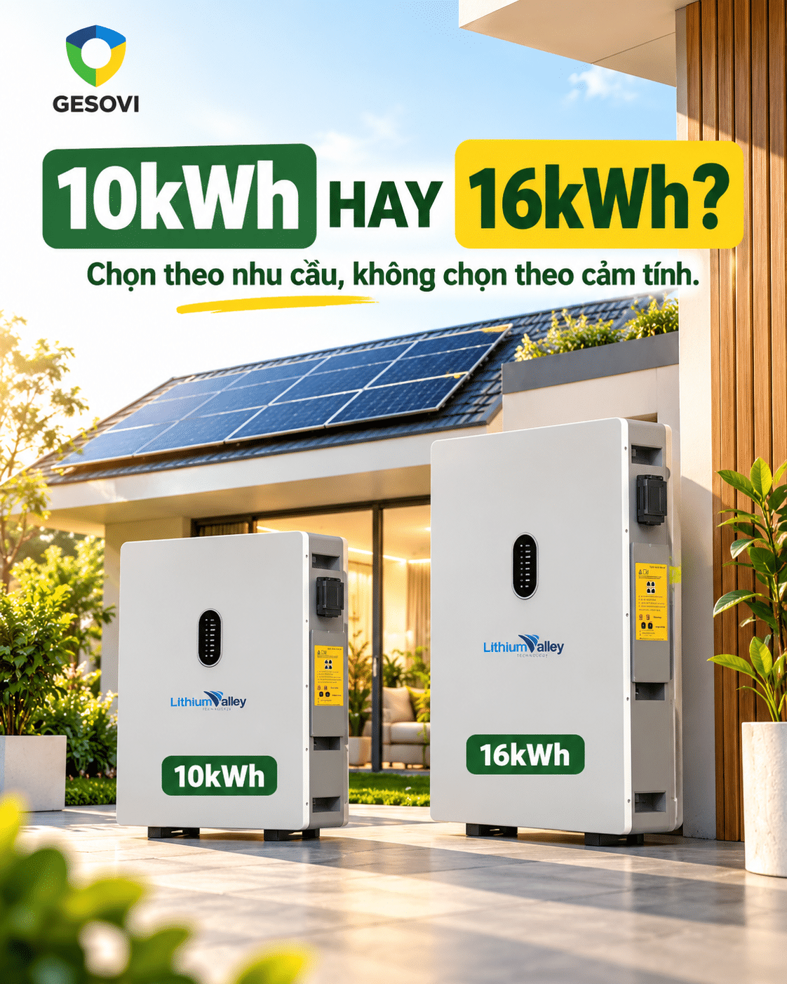 Pin lưu trữ 10kWh hay 16kWh? Đừng chọn chỉ vì hóa đơn điện cao